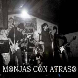 Monjas Con Atraso : Triste Final Monjas Con Atraso : Triste Final